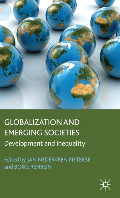 Book cover of: Globalization and Emerging Societies. By: Jan Nederveen Pieterse