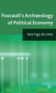 Book cover of: Foucault's Archaeology of Political Economy. By: Iara Vigo De Lima