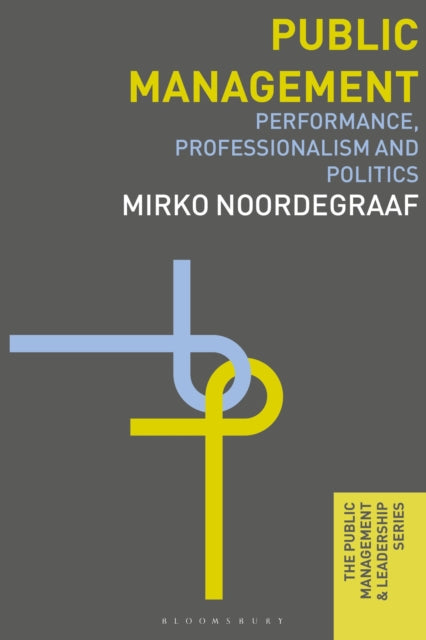 Book cover of: Public Management. By: Mirko Noordegraaf