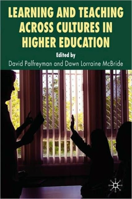 Book cover of: Learning and Teaching Across Cultures in Higher Education