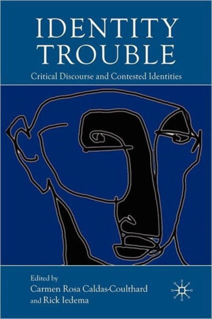 Book cover of: Identity Trouble. By: C. Caldas-Coulthard