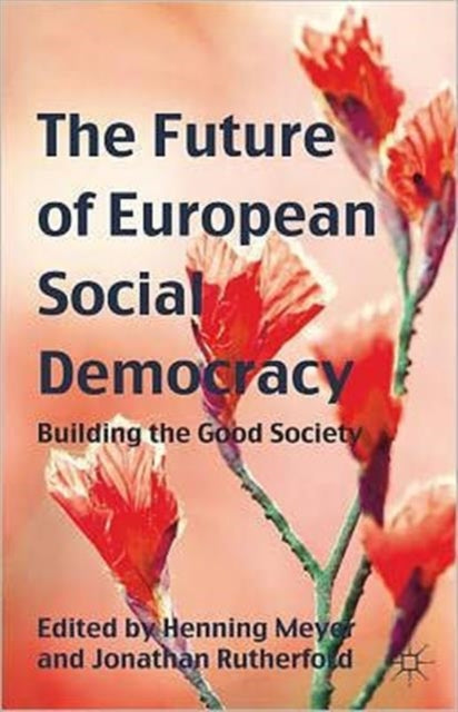Book cover of: Future of European Social Democracy