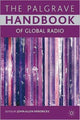 Book cover of: Palgrave Handbook of Global Radio. By: John Allen Hendricks