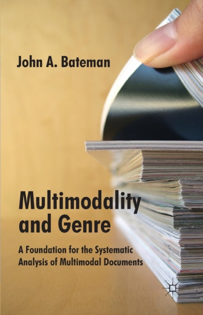 Book cover of: Multimodality and Genre. By: J. Bateman