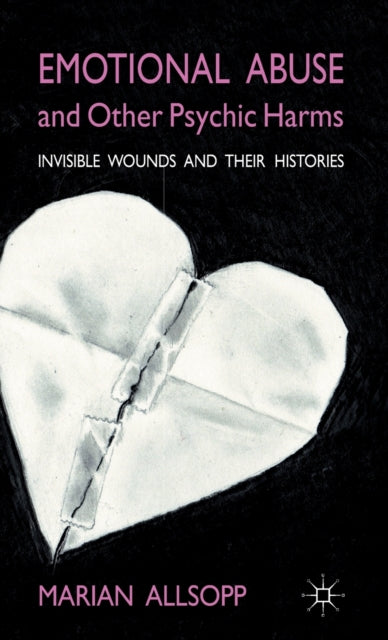 Book cover of: Emotional Abuse and Other Psychic Harms