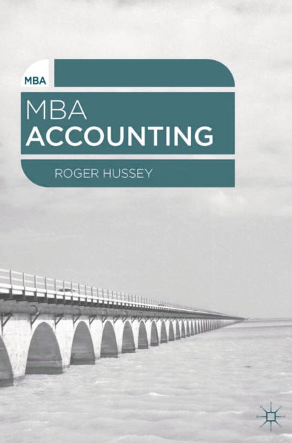 Book cover of: MBA Accounting. By: Roger Hussey