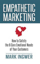 Book cover of: Empathetic Marketing. By: Mark Ingwer