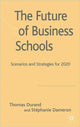 Book cover of: Future of Business Schools
