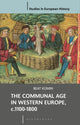 Book cover of: Communal Age in Western Europe, c.1100-1800. By: Beat A. Kümin