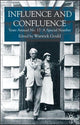 Book cover of: Influence and Confluence. By: Warwick Gould
