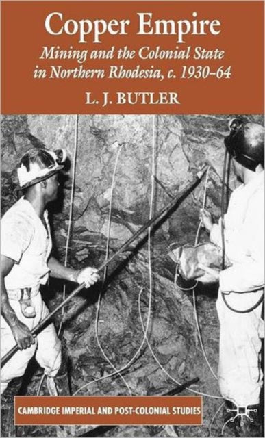 Book cover of: Copper Empire. By: Larry Butler