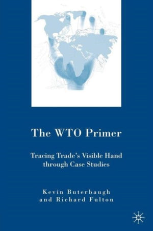The WTO Primer