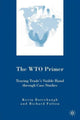 Book cover of: WTO Primer. By: Kevin Buterbaugh
