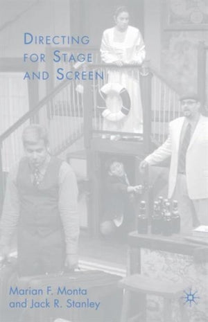 Directing for Stage and Screen