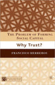 Book cover of: Problem of Forming Social Capital. By: Francisco Herreros