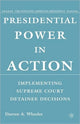 Book cover of: Presidential Power in Action