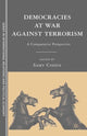 Book cover of: Democracies at War against Terrorism