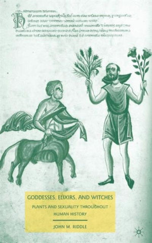 Goddesses, Elixirs, and Witches