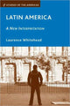 Book cover of: Latin America: A New Interpretation. By: Laurence Whitehead