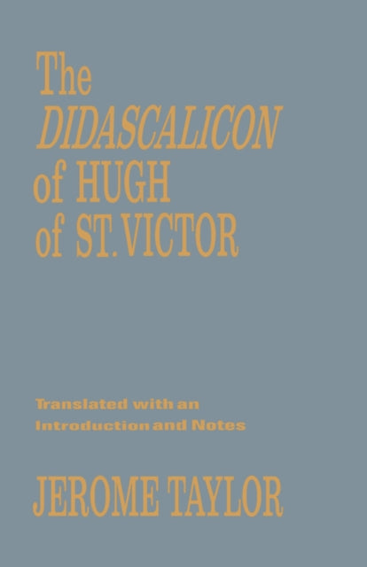 Book cover of: Didascalicon of Hugh of Saint Victor. By: Jerome Taylor
