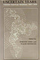 Book cover of: Uncertain Years
