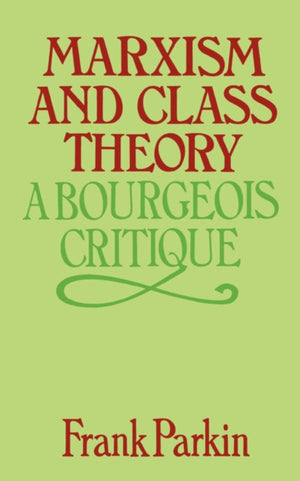 Marxism and Class Theory