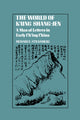 Book cover of: World of K'ung Shang-Jen. By: Richard E. Strassberg