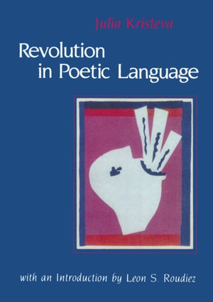 Revolution in Poetic Language