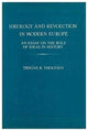 Book cover of: Ideology and Revolution in Modern Europe