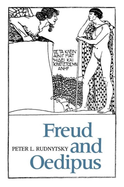 Book cover of: Freud and Oedipus. By: Peter Rudnytsky