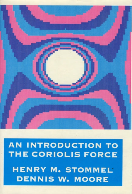 Book cover of: Introduction to the Coriolis Force