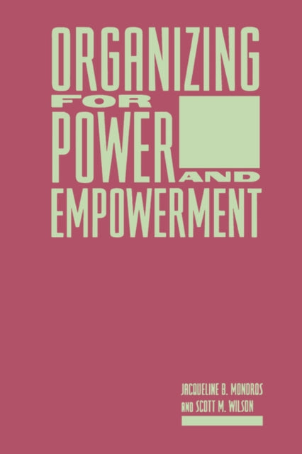 Book cover of: Organizing for Power and Empowerment