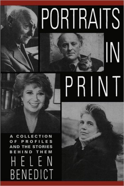 Book cover of: Portraits in Print. By: Helen Benedict