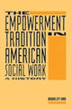 Book cover of: Empowerment Tradition in American Social Work