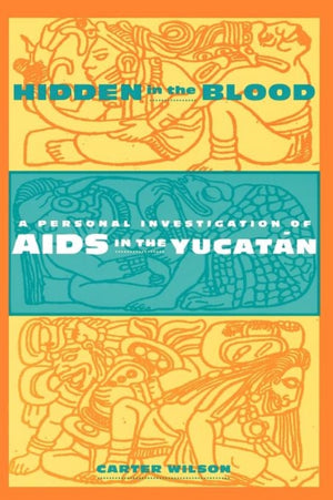 Hidden in the Blood