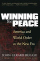 Book cover of: Winning the Peace. By: John Gerard Ruggie