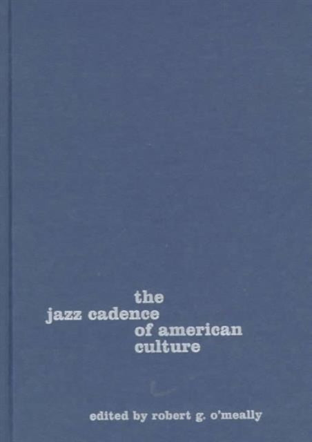 Book cover of: Jazz Cadence of American Culture