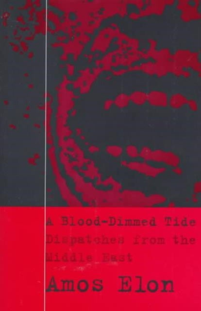 Book cover of: Blood-Dimmed Tide