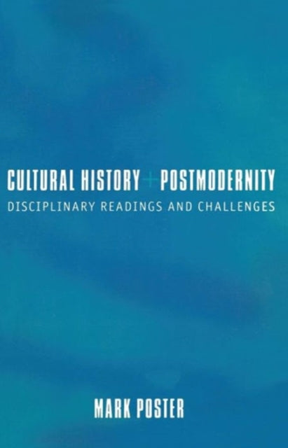 Book cover of: Cultural History and Postmodernity