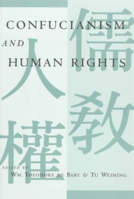 Book cover of: Confucianism and Human Rights