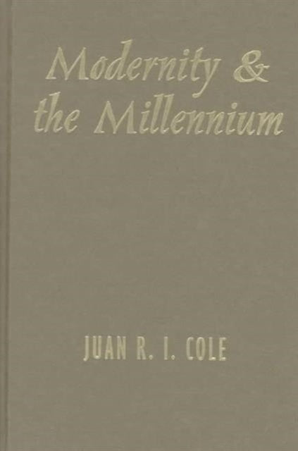Book cover of: Modernity and the Millennium