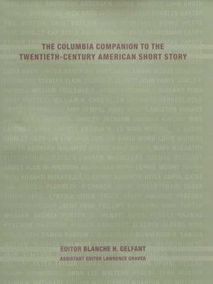 Columbia Companion to the Twentieth-Century American Short Story