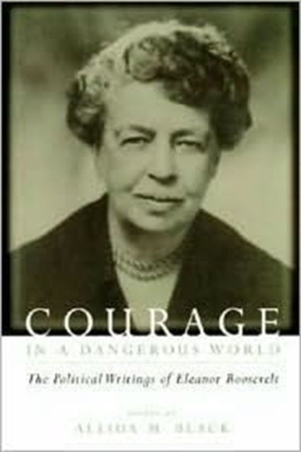 Book cover of: Courage in a Dangerous World