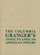 Book cover of: Columbia Granger’s® Index to African-American Poetry