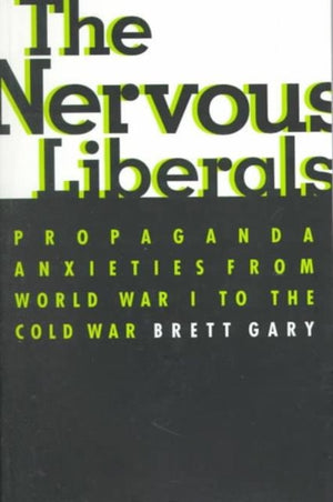 The Nervous Liberals
