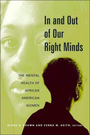 In and Out of Our Right Minds