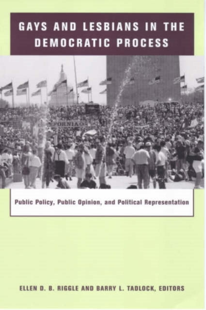 Book cover of: Gays and Lesbians in the Democratic Process