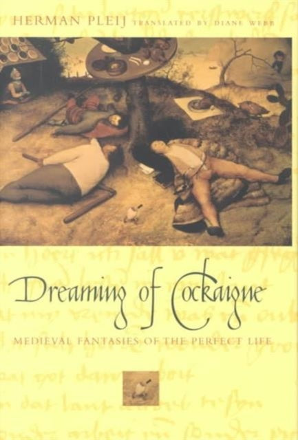 Book cover of: Dreaming of Cockaigne
