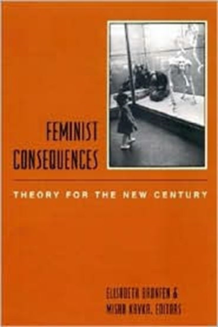 Book cover of: Feminist Consequences