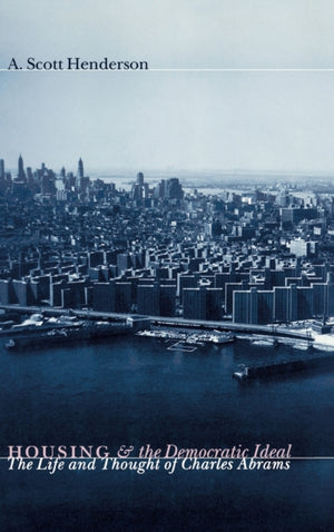 Housing and the Democratic Ideal